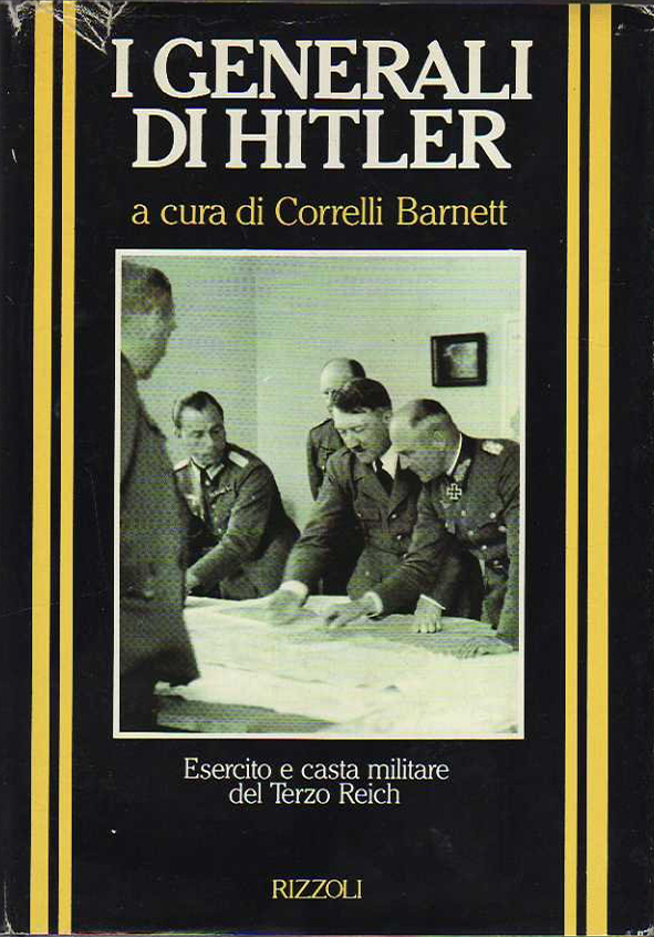 I generali di Hitler I generali di Hitler