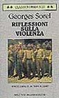 Riflessioni sulla violenza Riflessioni sulla violenza