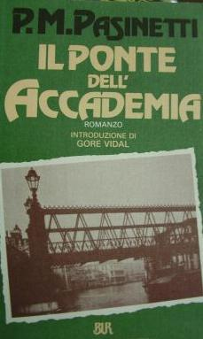 Il ponte dell'Accademia Il ponte dell'Accademia
