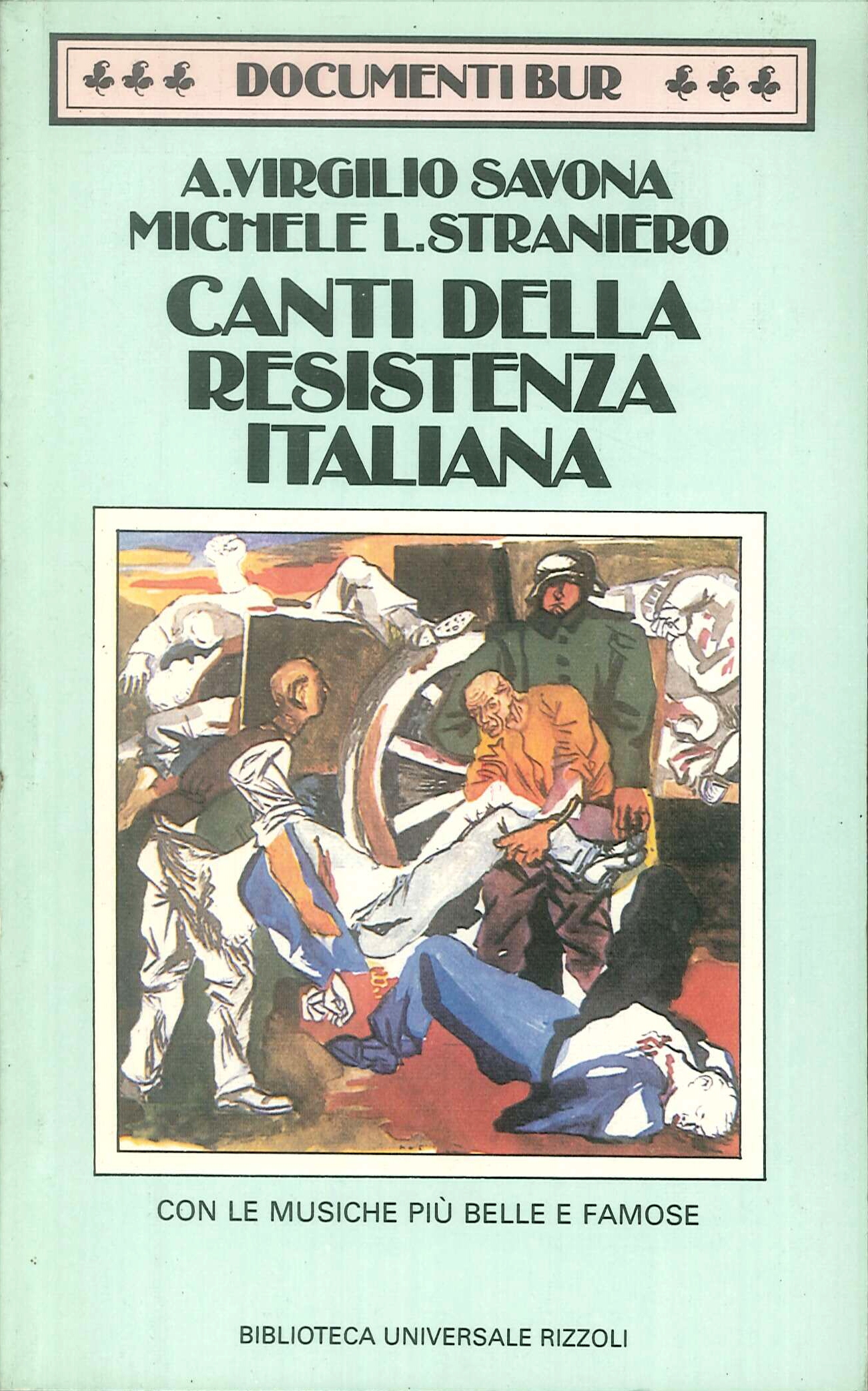 Canti della Resistenza italiana Canti della Resistenza italiana