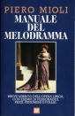 Manuale del melodramma Manuale del melodramma