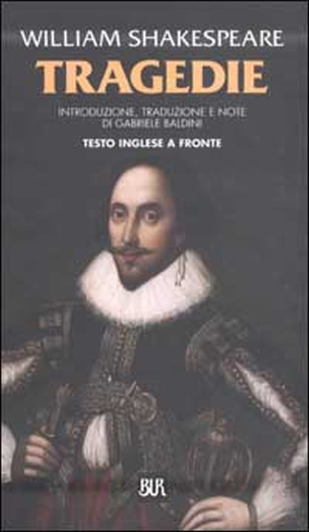 Tragedie. Testo inglese a fronte Tragedie. Testo inglese a fronte