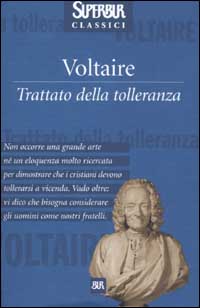 Trattato della tolleranza Trattato della tolleranza