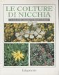 Le colture di nicchia Le colture di nicchia