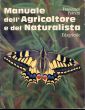 Manuale dell'agricoltore e del naturalista Manuale dell'agricoltore e del naturalista