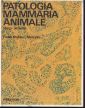Patologia mammaria animale. Testo-atlante Patologia mammaria animale. Testo-atlante