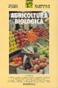 Agricoltura biologica Agricoltura biologica