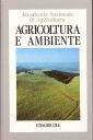 Agricoltura e ambiente Agricoltura e ambiente