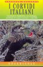 I corvidi italiani I corvidi italiani