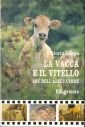 La vacca e il vitello. Abc dell'allevatore