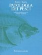 Patologia dei pesci Patologia dei pesci