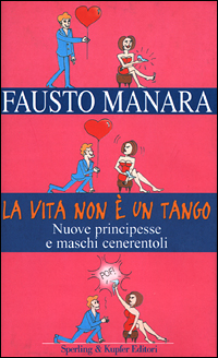 La vita non è un tango La vita non è un tango