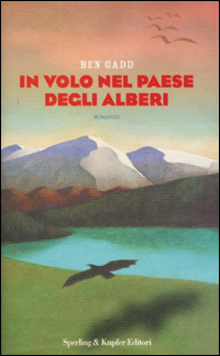 In volo nel paese degli alberi In volo nel paese degli alberi