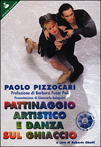 Pattinaggio artistico e danza sul ghiaccio Pattinaggio artistico e danza sul ghiaccio