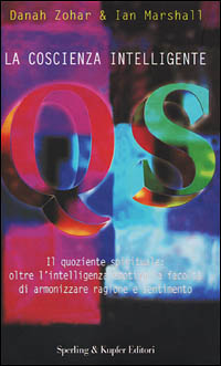 La coscienza intelligente La coscienza intelligente
