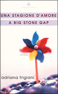 Una stagione d'amore a Big Stone Gap Una stagione d'amore a Big Stone Gap