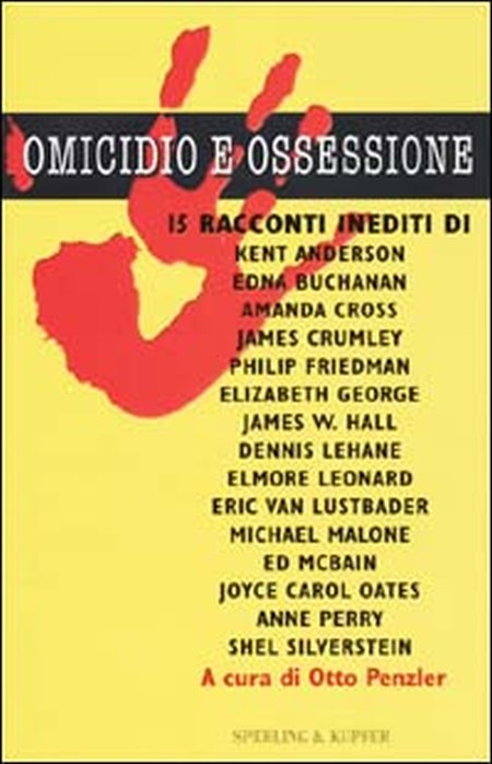 Omicidio e ossessione. 15 racconti inediti Omicidio e ossessione. 15 racconti inediti