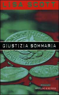 Giustizia sommaria Giustizia sommaria