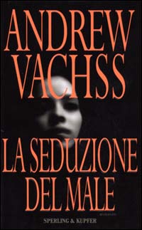 La seduzione del male La seduzione del male