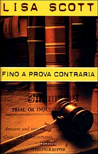 Fino a prova contraria Fino a prova contraria