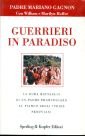 Guerrieri in paradiso