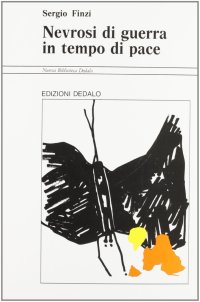 Nevrosi di guerra in tempo di pace