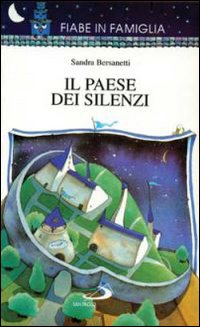 Il paese dei silenzi Il paese dei silenzi