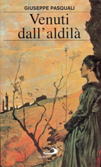 Venuti dall'aldilà Venuti dall'aldilà