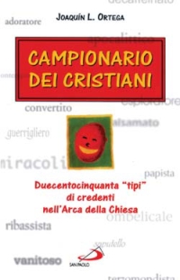 Campionario dei cristiani. Duecentocinquanta Campionario dei cristiani. Duecentocinquanta