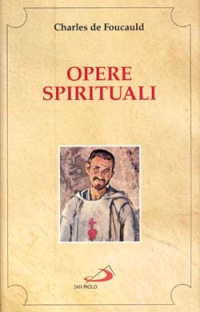Opere spirituali. Antologia Opere spirituali. Antologia