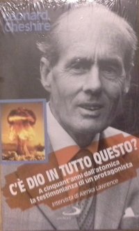 C'è Dio in tutto questo? A cinquant'anni dall'atomica la testimonianza di un protagonista