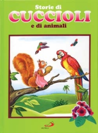 Storie di cuccioli e di animali Storie di cuccioli e di animali