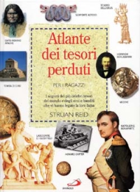Atlante dei tesori perduti per i ragazzi Atlante dei tesori perduti per i ragazzi