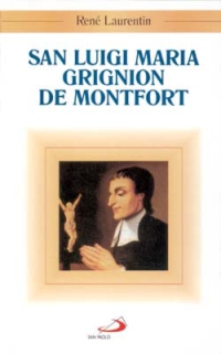 San Luigi Maria Grignion de Montfort San Luigi Maria Grignion de Montfort