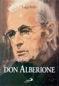 Don Alberione. Appunti per una biografia Don Alberione. Appunti per una biografia