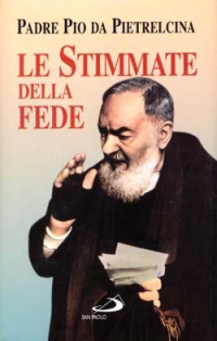 Le stimmate della fede Le stimmate della fede