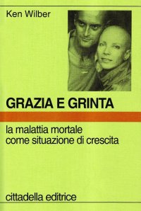 Grazia e grinta. La malattia mortale come situazione di crescita