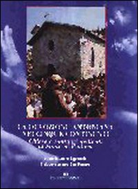 La devozione antoniana nei cinque continenti. Chiese e santuari dedicati al santo di Padova La devozione antoniana nei cinque continenti. Chiese e santuari dedicati al santo di Padova