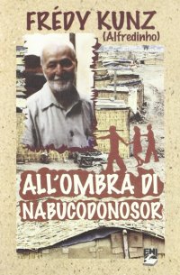All'ombra di Nabucodonosor