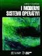 I moderni sistemi operativi I moderni sistemi operativi