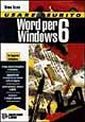 Usare subito Word per Windows 6 Usare subito Word per Windows 6