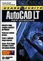 Usare subito Autocad LT per Windows. Con floppy disk Usare subito Autocad LT per Windows. Con floppy disk
