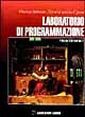 Laboratorio di programmazione. Laboratorio di programmazione.