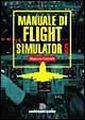 Il manuale di Flight simulator Il manuale di Flight simulator