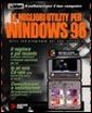 Le migliori utility per Windows '98. Oltre 150 programmi per ogni esigenza. Con software. Le migliori utility per Windows '98. Oltre 150 programmi per ogni esigenza. Con software.