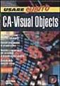 Usare subito CA-Visual Objects. Con floppy disk Usare subito CA-Visual Objects. Con floppy disk