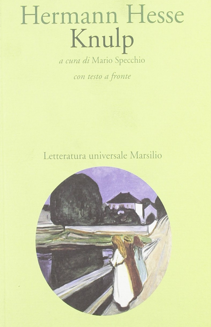 Knulp. Tre storie della vita di Knulp Knulp. Tre storie della vita di Knulp