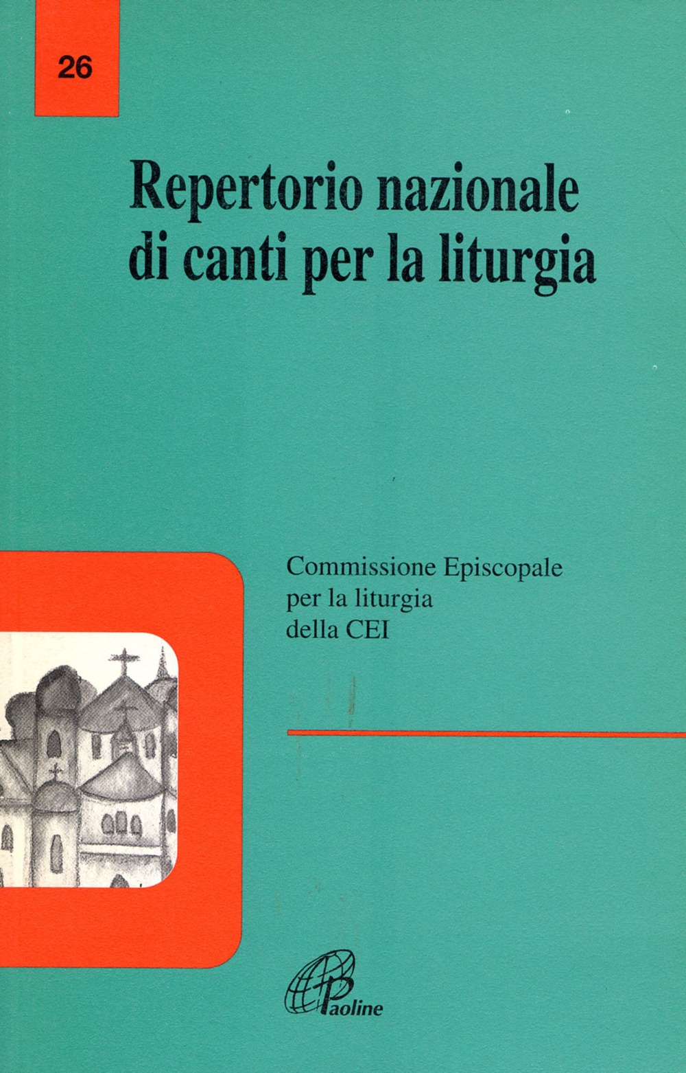 Repertorio nazionale di canti per la liturgia Repertorio nazionale di canti per la liturgia