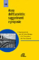 Anno dell'eucaristia: suggerimenti e proposte Anno dell'eucaristia: suggerimenti e proposte