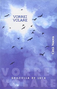 Vorrei volare
